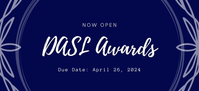 DASL Awards are now open!