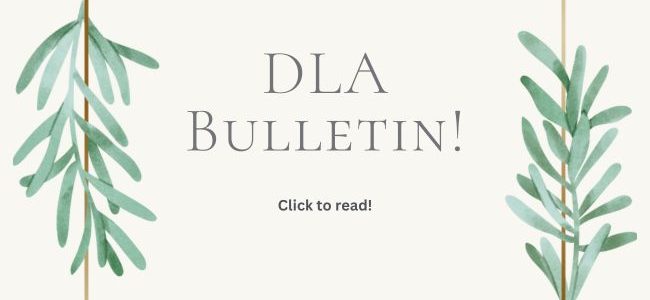 DLA Bulletin! Click to Read.