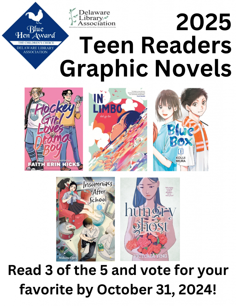 Teen Readers Graphic Novels 2025 - Read 3 of the 5 and vote for your favorite by October 31, 2024!