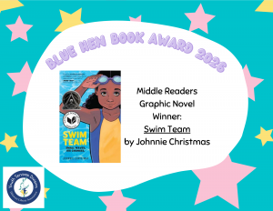 Middle Readers Graphic Novel Winner by Swim Team by Johnnie Christmas